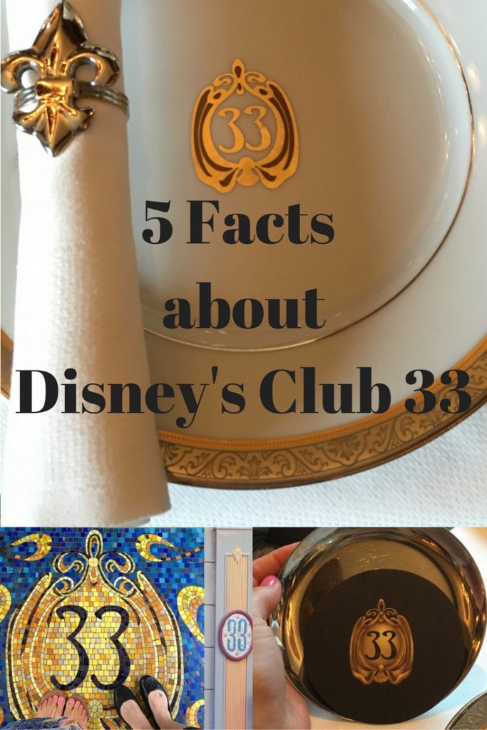 5 Facts about Disney Club 33