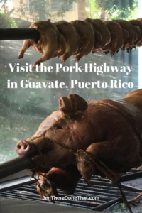 Visit the Pork Highway in Guavate, Puerto Rico