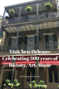 Visit New Orleans_ Celebrating 300 years of history