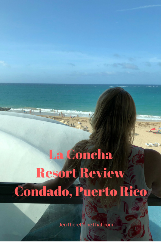 La Concha Resort Review Condado, Puerto Rico