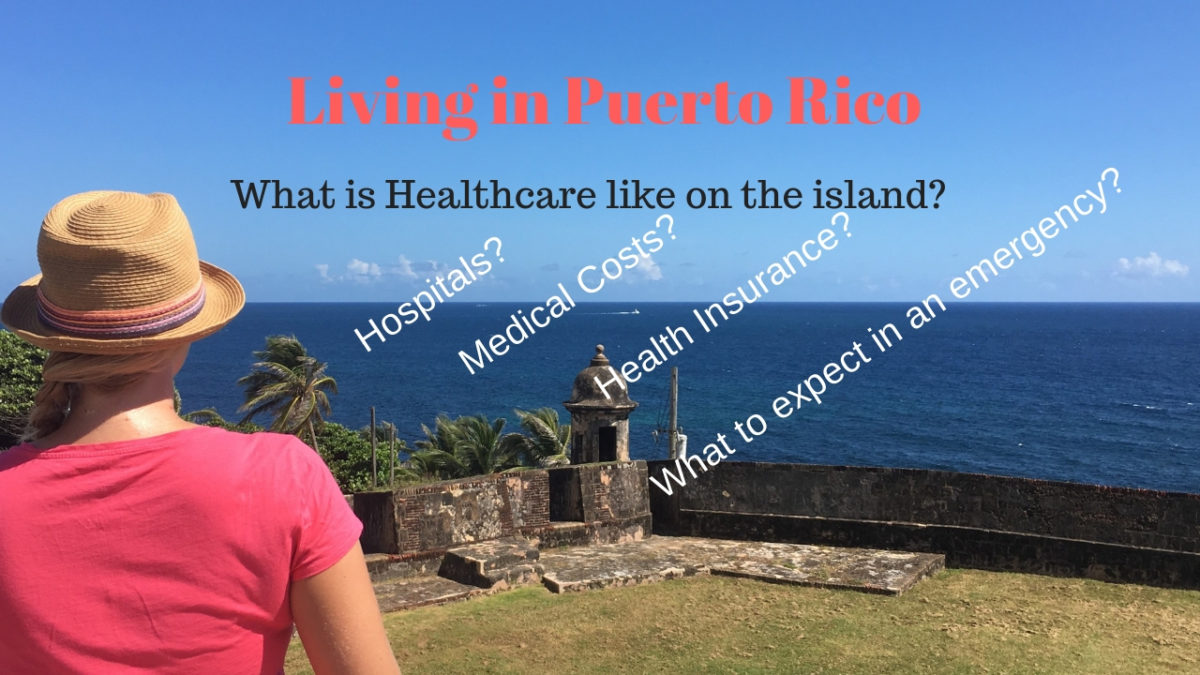 Living in Puerto Rico - Medical and Healthcare information