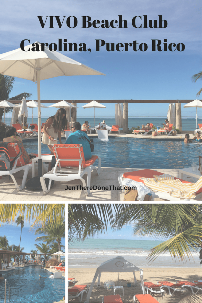 VIVO Beach Club Carolina PR - Jen There Done That