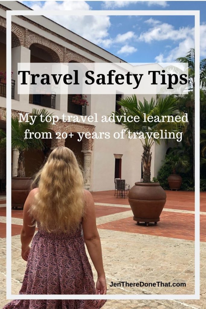 Travel Safety Tips | My top travel safety advice learned from 20+ years of traveling as a solo traveler, couples, and groups. 10 top tips to stay safe both at home and abroad.