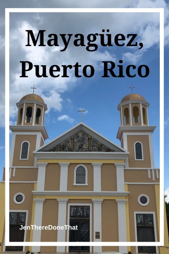 Oldest Church in Mayagüez, Puerto Rico - Our Lady of the Candelaria